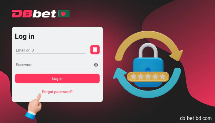 How to recover password from DBbet account in Bangladesh?